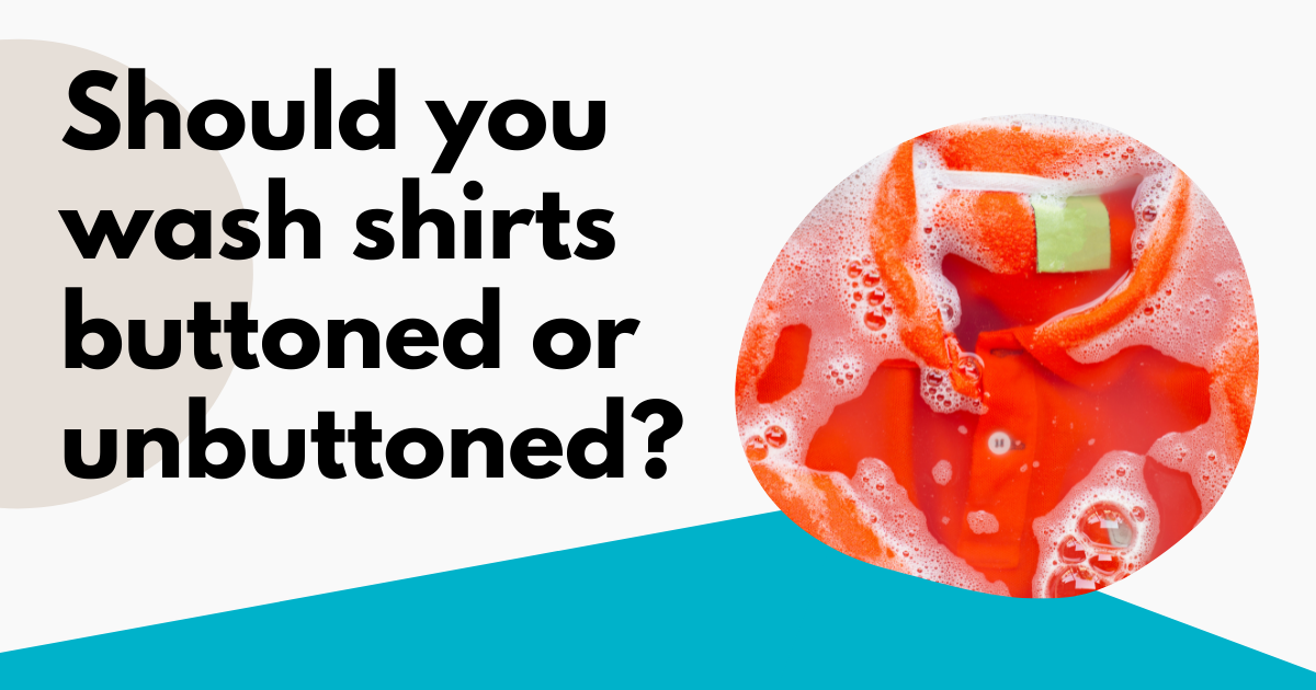 should you wash shirts buttoned or unbuttoned image