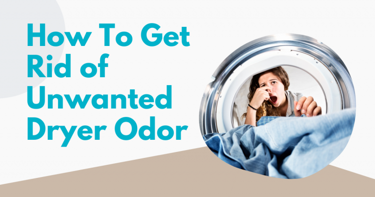 how to get rid of unwanted dryer odor image